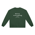 merry everything Crewneck