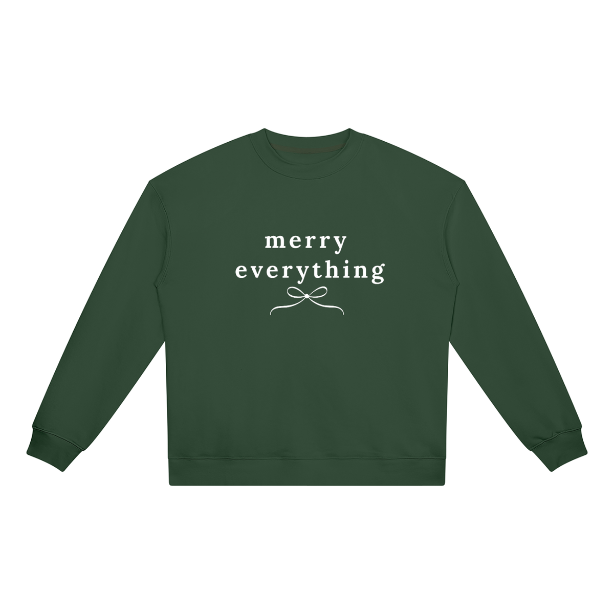 merry everything Crewneck